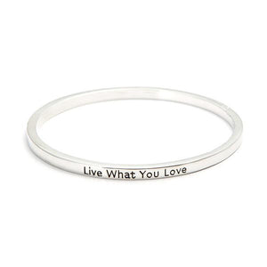 Live What You Love Bangle